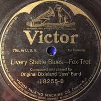 Original Dixieland One Step / Livery Stable Blues By The Original Dixie  Land Jass Band (Single): Reviews, Ratings, Credits, Song List - Rate Your  Music