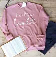 Be The Light Sweatshirt Christian Clothing Women S Image 0 Christian Clothing Christian Sweatshirt Sweatshirts