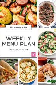 Weekly Menu Plan Number 10 The Recipe Critic In 2020 Meal Planning Menus Weekly Menu Planning Weekly Menu