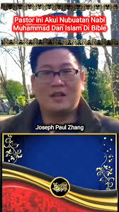 Joseph Paul Zang, Pastor yang mualaf setelah melihat Nubuatan di Al ki...