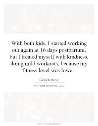 Gabrielle Reece Quotes &amp; Sayings (15 Quotations) via Relatably.com