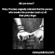 Reason 20 You Don T Want To Lose A Pinky Pinky Promise Mind Blowing Facts Weird Facts