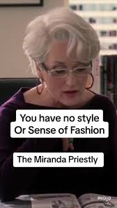 Miranda Priestly Quotes