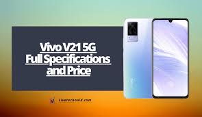 Vivo v21 expected to be launched on jun 24, 2021. Vivo V21 5g Full Specifications And Price All In1 News And Trending Topics
