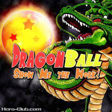 If you are a moderator please see our troubleshooting guide. Dragon Ball Show Me The Work A Podcast On Podimo