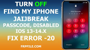 El iphone no debe tener meid . Jailbreak Fmi Off Ios 14 2 Passcode Disable Fix Error 20