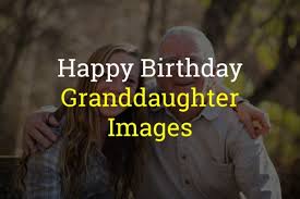 No matter how old you become, my sweet . 20 Happy Birthday Granddaughter Images Of 2021 With Quotes