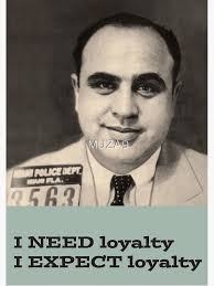 I need loyalty Al Capone Poster