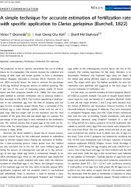 Research is ongoing for fish husbandry techniques and any other area that may need to be investigated. A Simple Technique For Accurate Estimation Of Fertilization Rate With Specific Application To Clarias Gariepinus Burchell 1822 Okomoda 2018 Aquaculture Research Wiley Online Library
