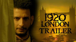 1920 London Movie Trailer 2016 || Sharman Joshi || Meera Chopra || REVIEW -  YouTube
