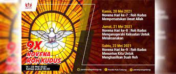 Novena roh kudus 2020 hari ke 9 sabtu 30 mei 2020 #novena #novenarohkudus #renungankatolik. Novena Roh Kudus Hari Vii 20 Mei 2021 Paroki Pulo Gebang Keuskupan Agung Jakarta