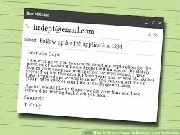 With email subject line you can improve the chances of clicking and reading your mail. How To Write A Follow Up Email For A Job Application Job Application Job Application Email Sample Writing Services