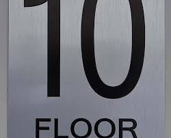 10th Floor Ada Sign The Sensation Line Ada Signs Sign Materials Flooring