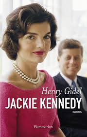 And caroline at the funeral of kennedy was elected president in november 1960. Jackie Kennedy Amazon De Gidel Henry Fremdsprachige Bucher
