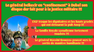 Cpp quot la chute de wassini bouazza une seconde chance pour tebboune face aux algériens quot. Algerie Limogeage Du General Wassini Bouazza Youtube
