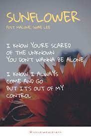 Sunflower Post Malone Swae Lee Lyrics Spider Man Into The Spider Verse Musiclyrics Lyrics Post Malone Lyrics Song Lyrics Wallpaper Post Malone Quotes