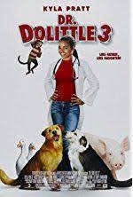 Dr Dolittle 3 Box Office Mojo Dr Dolittle Movies Original Movie Posters