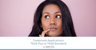 Trademark Applications: TEAS Plus vs TEAS Standard
