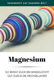 Eine routineuntersuchung an 1033 personen, präsentiert auf dem. Warum Magnesium Fur Euch In Den Wechseljahren So Wichtig Ist