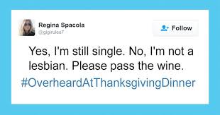 It says when things seem like they are about to get political at the thanksgiving table and features an image of the escape key on a keyboard. 50 Hilariously Relatable Tweets About Thanksgiving Bored Panda
