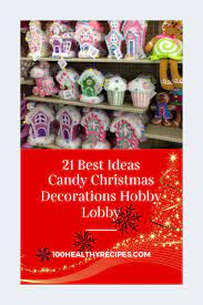 Maybe you would like to learn more about one of these? 21 Best Ideas Candy Christmas Decorations Hobby Lobby Best Diet And Healthy Recipes Ever Recipes Collection