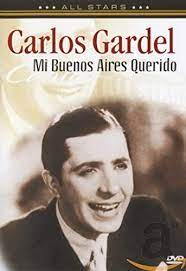 Carlos gardel, argentine singer and actor, celebrated throughout latin america for his espousal of tango music. Carlos Gardel Mi Buenos Aires Querido In Conert Amazon De Gardel Carlos Gardel Carlos Dvd Blu Ray