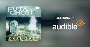 Futa Ghost by Carl East - Audiobook - Audible.com