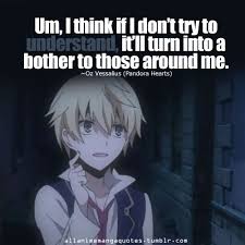 Pin By Katherine Hazelwood On Fav Animes And Games And Cartoons Pandora Hearts Anime Quotes Anime Qoutes
