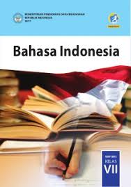 Jawaban buku bahasa indonesia kelas 7 halaman 9. Bahasa Indonesia Smp Mts Kelas Vii Kurikulum 2013 Edisi Revisi 2017 Buku Sekolah Elektronik Bse