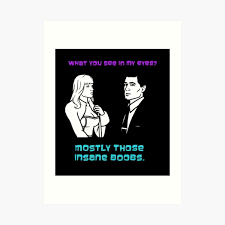 Best quotes and memes from the tv show archer. Sterling Archer Wall Art Redbubble