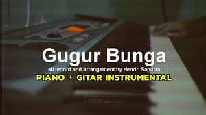 Ismail Marzuki Gugur Bunga Instrumental Piano Gitar Menyentuh Hati Youtube
