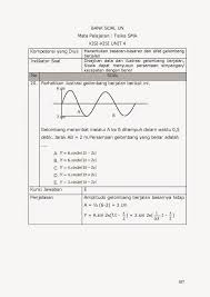 Gelombang longitudinal adalah gelombang di mana perpindahan media berada dalam arah yang sama dengan atau arah yang berlawanan dengan arah propagasi gelombang. Contoh Soal Fisika Gelombang Berjalan Dan Stasioner