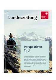 Die tiroler landesverwaltung besteht aus dem amt der tiroler landesregierung und den acht bezirkshauptmannschaften. Gesundheit Pflege Tiroler Landeszeitung