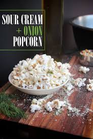 Sour Cream Onion Popcorn Shutterbean Gourmet Popcorn Recipes Popcorn Recipes Sour Cream And Onion