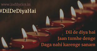 Dil De Diya Hai Masti Full Audio Song Lyrics With English Translation And Real Meaning Explanation With Quotes English Translation And Real Meaning Of Indian Song Lyrics dil de diya hai masti full audio song