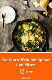 Bratkartoffeln Mit Spinat Und Pilzen Rezept Bratkartoffeln Spinat Rezepte