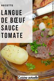 langue de bœuf sauce tomate sauce tomate recette a base de boeuf recette