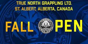 TRUE NORTH GRAPPLING - FALL OPEN
