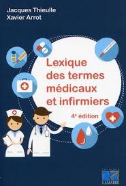 Lexique Des Termes Medicaux Et Infirmiers Livres En Ligne Medical Lexique