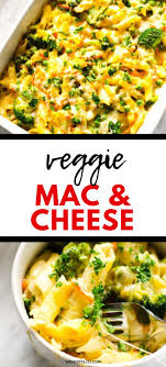 Veggie Mac And Cheese Recipe Healthy Pasta Recipes Veggies Recipes