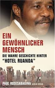 Ein gewöhnlicher Mensch : Rusesabagina, Paul, Kober, Hainer: Amazon.se:  Böcker