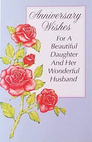 Anniversary card for a happy couple with lots of good wishes. Wedding Anniversary Wishes For Son And Daughter In Law