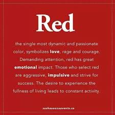 Red Makes A Perfect Accent Color Red Meaning Red Quotes Green Color Meaning