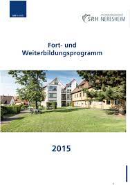 Merkezi klinika tibbin bütün sahələri ilə xidmətinizdədir. Srh Fachkrankenhaus Neresheim Gmbh Kosinger Strasse Neresheim Tel Fax Pdf Free Download