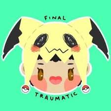 Maybe you would like to learn more about one of these? Finaltraumatic Finaltraumatic Twitter