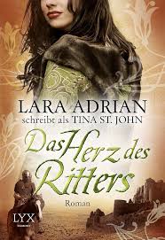Das Herz des Ritters: Roman (Ritter Serie, Band 4) : Lara Adrian, Corinna  Wieja: Amazon.de: Bücher