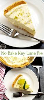 Easy Key Lime Pie No Bake Assembly Only Recipe Key Lime Pie Easy Keylime Pie Recipe No Bake Summer Desserts