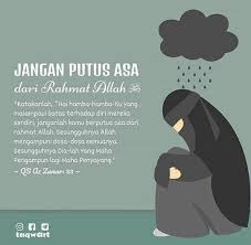Jangan Putus Asa Dgn Rahmat Allah Motivasi Perasaan Jangan Putus Asa