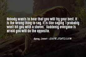 Top 88 Quotes About Saying The Wrong Thing Famous Quotes Sayings About Saying The Wrong Thing