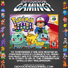 Trainers by holding l + z + r on controller's 1 and 2 at the trainer screen. Did You Know Gaming Pokemon Puzzle League